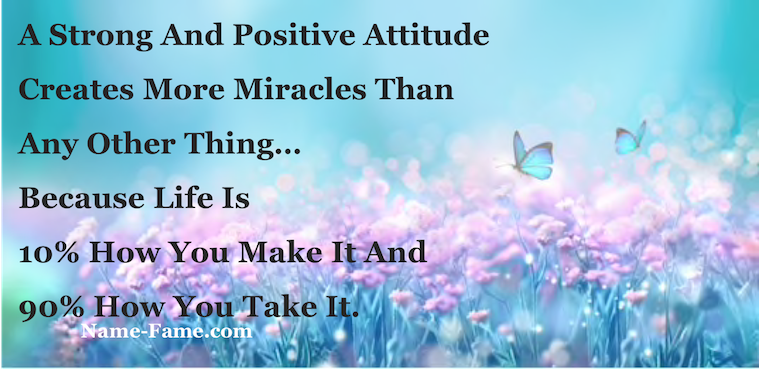 Positive thoughts do miracles in your life