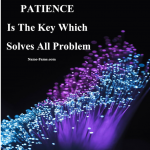 Inspiring Story: Why Patience Is Very Important