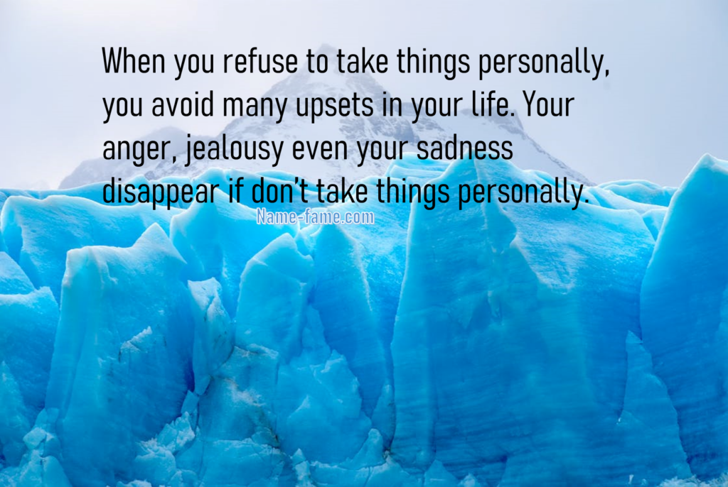 Don't take things personally