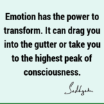Find How to Use the Power of Emotions to Recharge Your Thinking