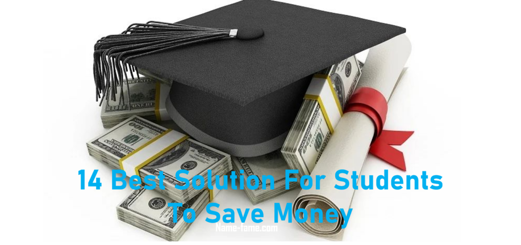 Best Solution For Students To Save Money