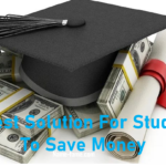 14 Best Solution For College Students To Save Money