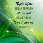 3 Signs A Personal Breakthrough Is Coming