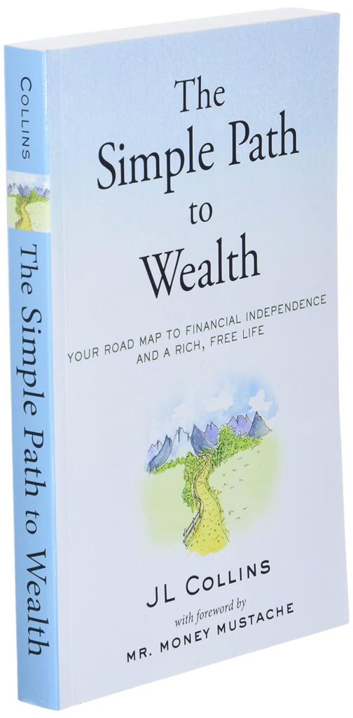 The Simple Path to Wealth - Book Summary