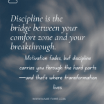 How to Transform Motivation into Sustainable Discipline How to Transform Motivation into Sustainable Discipline